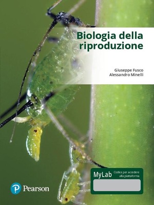 Biologia della riproduzione. Ediz. Mylab. Con Contenuto digitale per download e accesso online