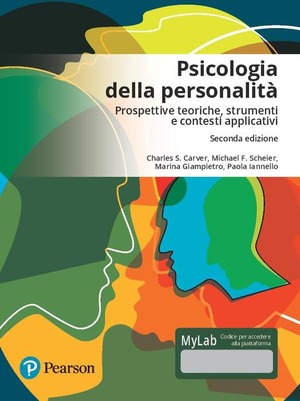 Psicologia della personalità. Prospettive teoriche, strumenti e contesti applicativi. Ediz. Mylab. Con Contenuto digitale per accesso online
