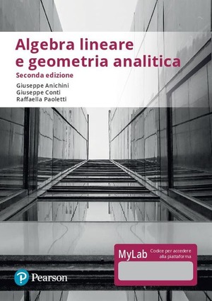 Algebra lineare e geometria analitica. Ediz. Mylab. Con Contenuto digitale per accesso online