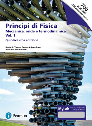 Principi di fisica. Con masteringphysics. Ediz. MyLab