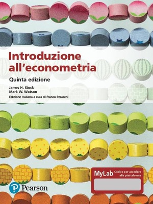 Introduzione all'econometria. Ediz. MyLab. Con Contenuto digitale per accesso online