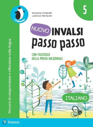 Nuovo INVALSI passo passo. Italiano. Per la 5ª classe elementare