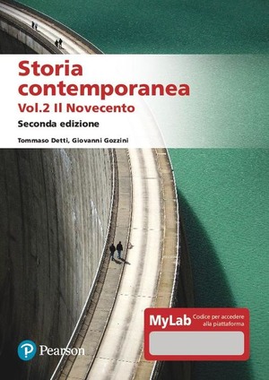 Storia contemporanea. Ediz. MyLab