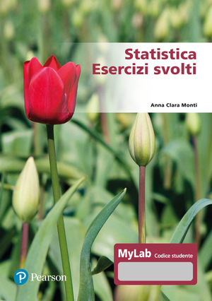 Statistica. Esercizi svolti. Ediz. Mylab. Con Contenuto digitale per accesso online