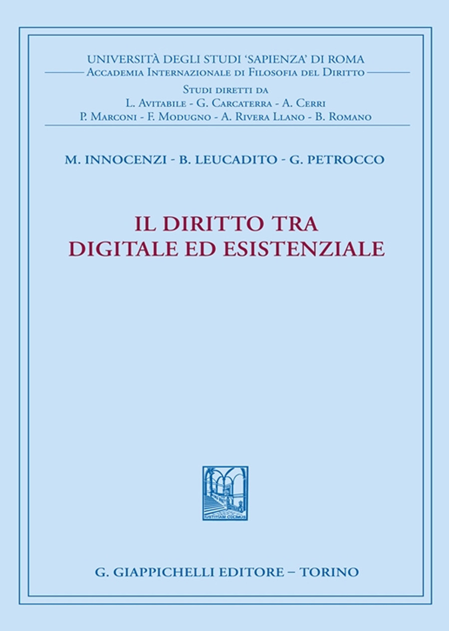 Il diritto tra digitale ed esistenziale