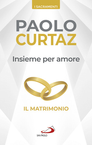 Insieme per amore. Il matrimonio