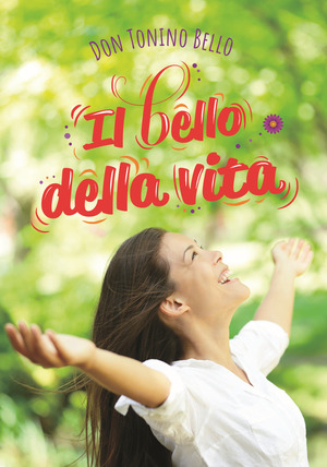 Il Bello della vita
