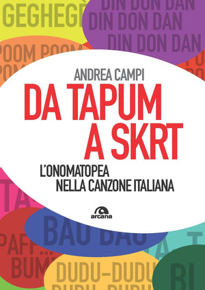 Da Tapum a Sktr. L'onomatopea nella canzone italiana