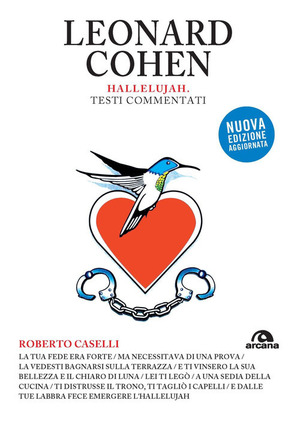 Leonard Cohen. Hallelujah. Testi commentati
