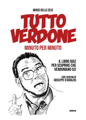 Tutto Verdone minuto per minuto. Il libro quiz per scoprire che verodniano sei