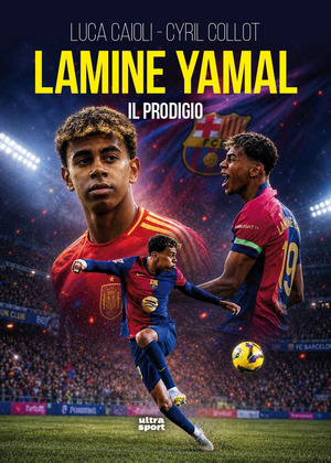 Lamine Yamal. Il prodigio