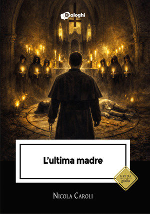L' ultima madre