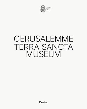 Gerusalemme Terra Sancta Museum