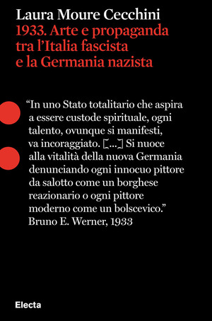 1933. Arte e propaganda tra l'Italia fascista e la Germania nazista