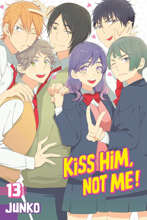 Kiss him, not me!