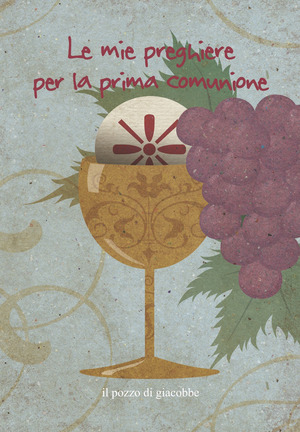 Le mie preghiere per la prima comunione