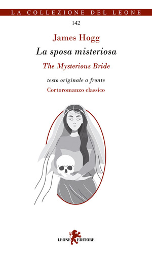 La sposa misteriosa-The Mysterious Bride. Testo inglese a fronte