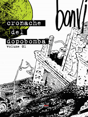 Le cronache del dopobomba