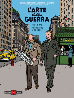 L' arte della guerra. Un'avventura di Blake e Mortimer a New York