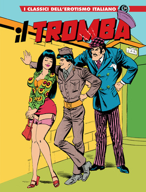 Il Tromba. I classici dell'erotismo italiano