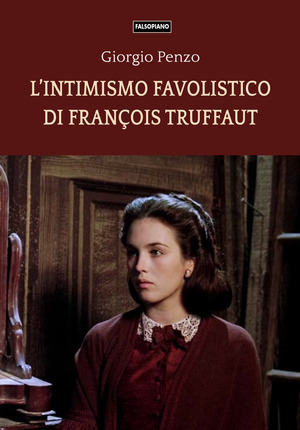 L' intimismo favolistico di François Truffaut