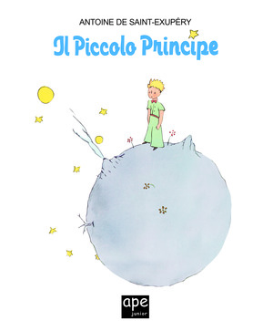 Il Piccolo Principe. Ediz. a colori