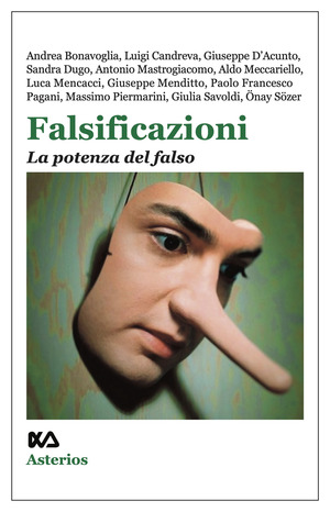 Falsificazioni. La potenza del falso