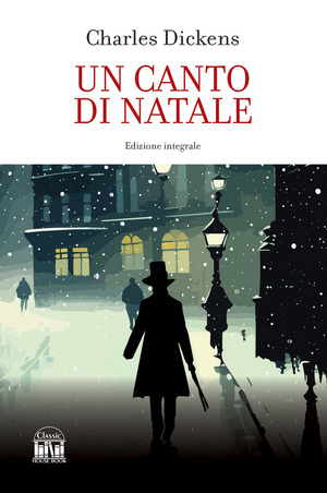 Un canto di Natale. Ediz. integrale