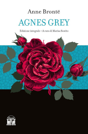 Agnes Grey. Ediz. integrale