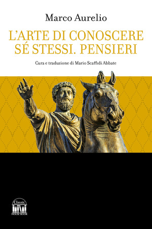 L' arte di conoscere se stessi. Pensieri
