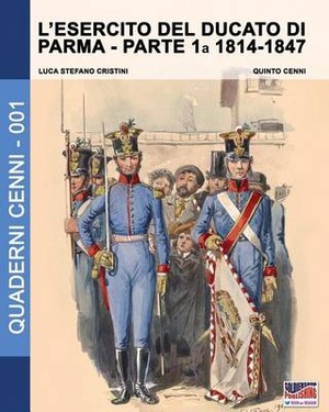 L' esercito del Ducato di Parma