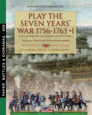 Play the Seven Years' War 1756-1763-Gioca a Wargame alla Guerra dei Sette Anni 1756-1763
