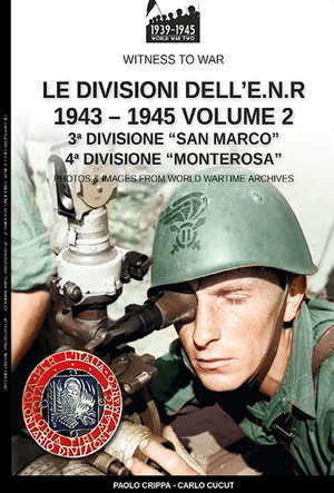 Le divisioni dell'E.N.R. 1943-1945