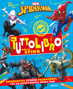 Spiderman. Il tuttolibro delle sfide. Ediz. a colori