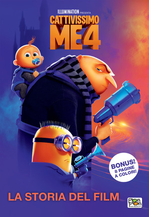 Cattivissimo me 4. La storia del film. Ediz. a colori
