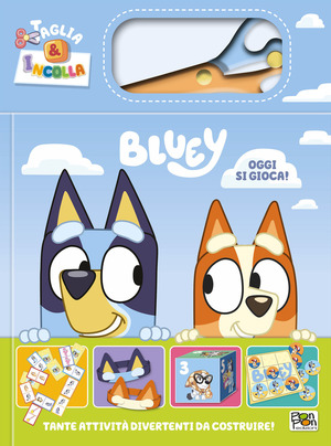Oggi si gioca! Taglia e incolla. Bluey. Ediz. a colori. Con forbicina in plastica