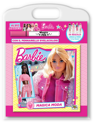 Magica moda. Barbie. Albo magico. Ediz. a colori. Con pennarello svelacolori