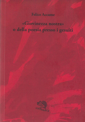 «Giovinezza nostra» o della poesia presso i gesuiti