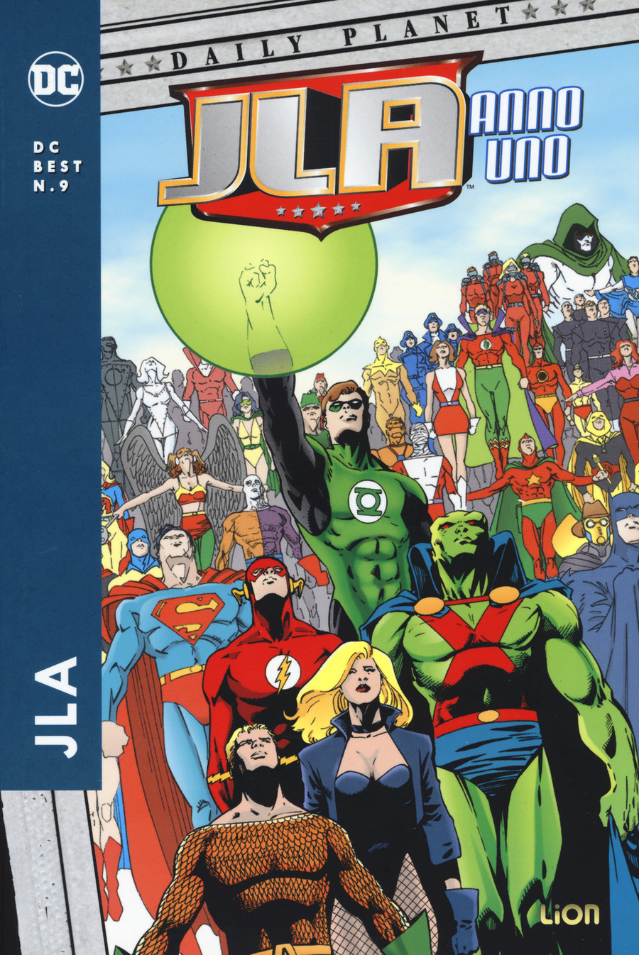 Justice League America. Anno Uno