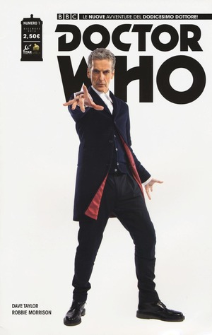 Doctor Who. Le nuove avventure del dodicesimo dottore