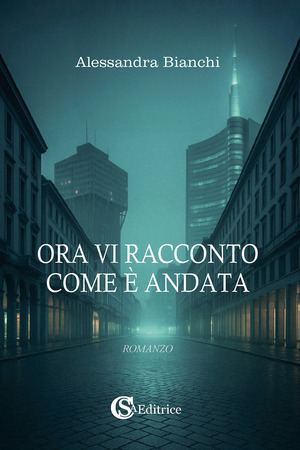 Ora vi racconto come è andata