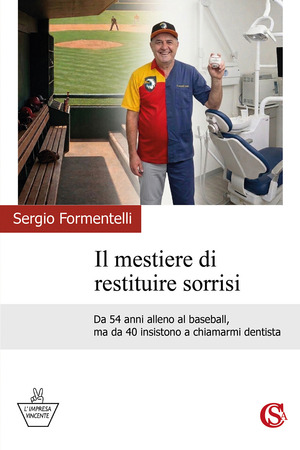 Il mestiere di restituire sorrisi. Da 54 anni alleno al baseball, ma da 40 insistono a chiamarmi dentista