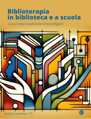 Biblioterapia in biblioteca e a scuola