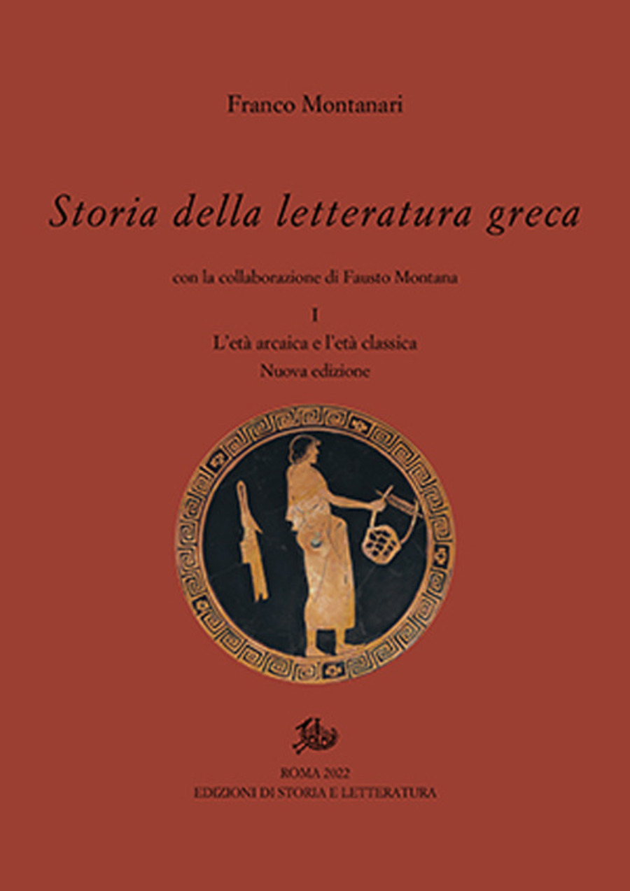 Storia della letteratura greca. Nuova ediz.