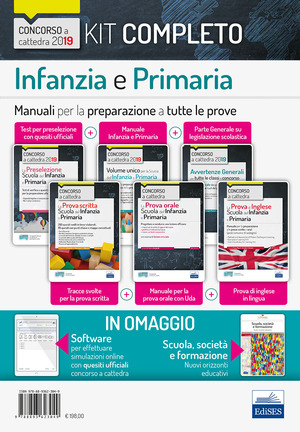 Kit completo concorso a cattedra scuola infanzia e primaria. Per la preparazione completa a tutte le prove selettive