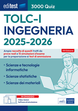 EdiTEST. Ingegneria TOLC-I. 3000 quiz. Ampia raccolta di quesiti tratti da prove reali e 15 simulazioni d'esame. Con software di simulazione. Con video-lezioni