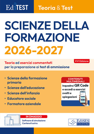EdiTEST. Scienze della formazione. Teoria ed esercizi commentati per la preparazione ai test di ammissione. Con software di simulazione