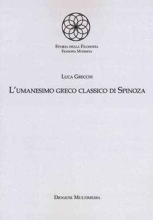L' umanesimo greco classico di Spinoza