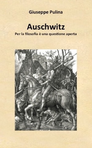 Auschwitz. Per la filosofia è una questione aperta