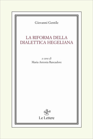La riforma della dialettica hegeliana